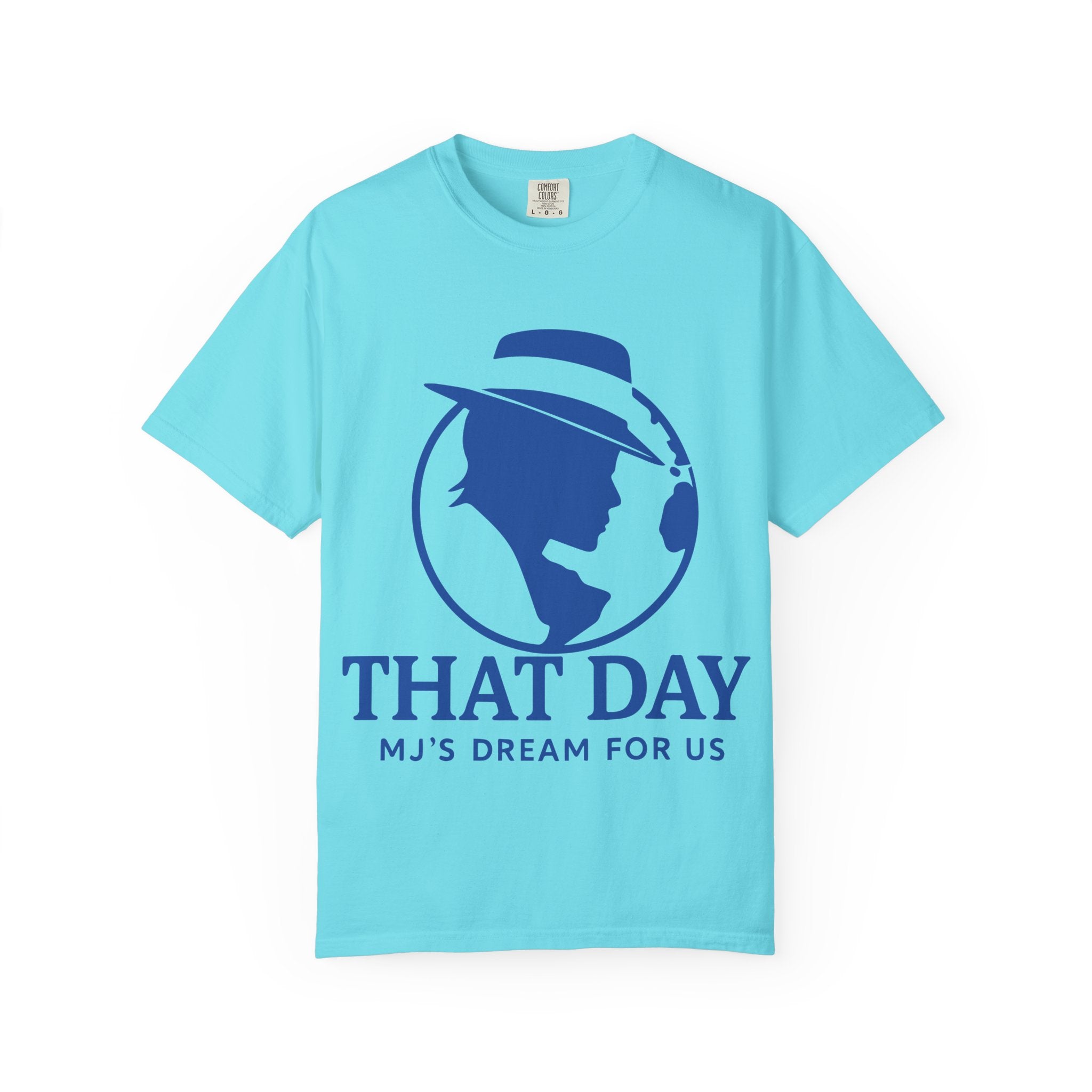 “That Day” Blue-Family Tee – MJ’s Dream For Us