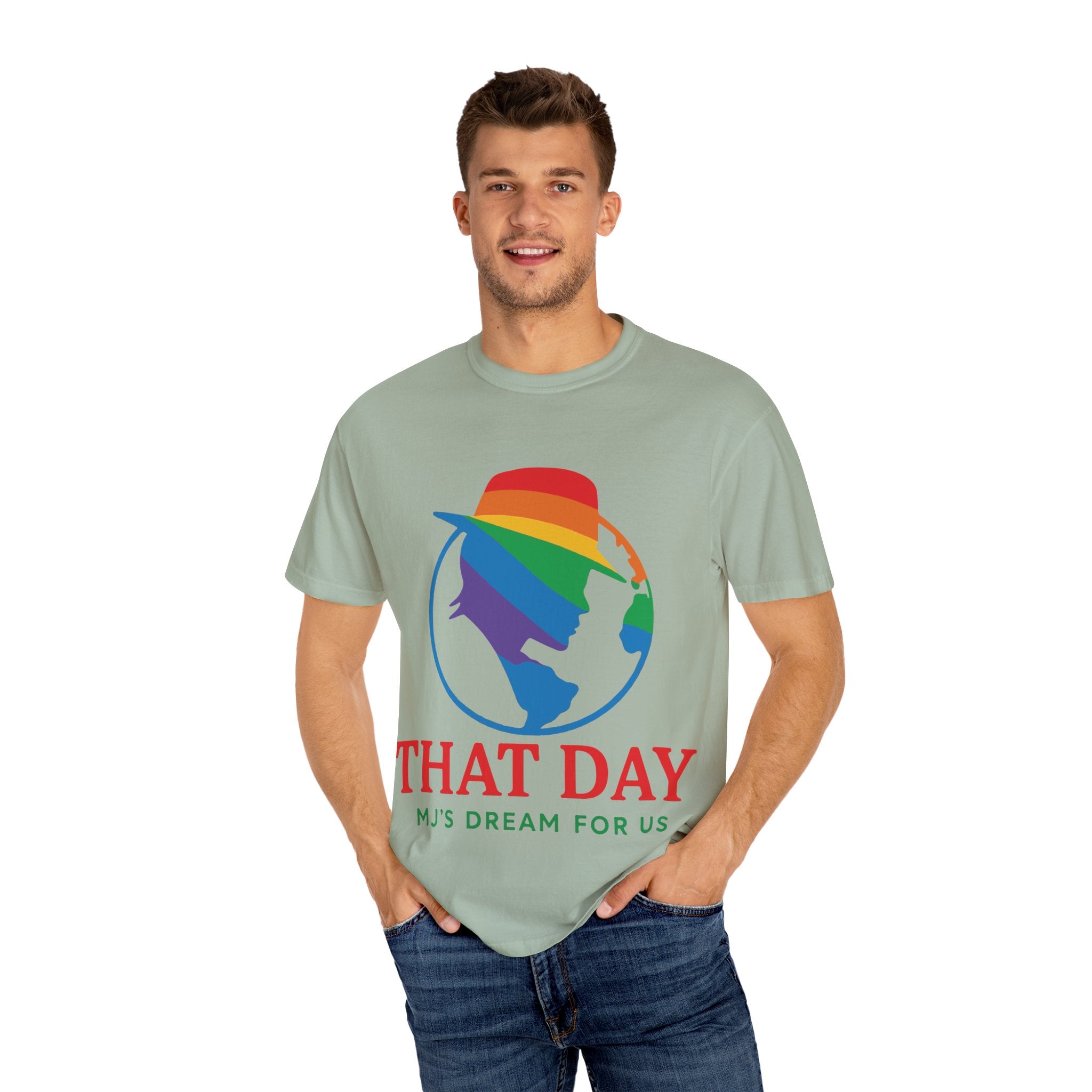“That Day” Rainbow Tee – MJ’s Dream For Us (Pride Edition)
