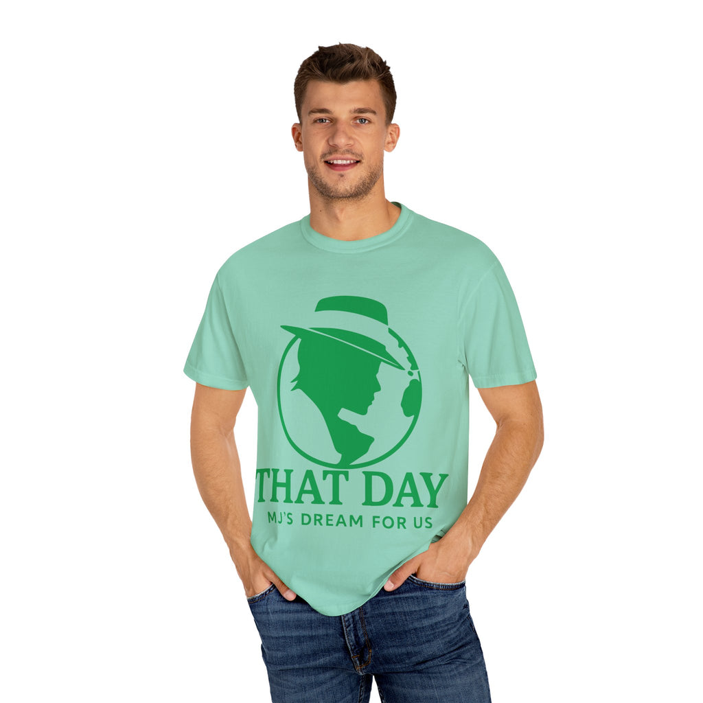 “That Day” Green-Peace Tee – MJ’s Dream For Us