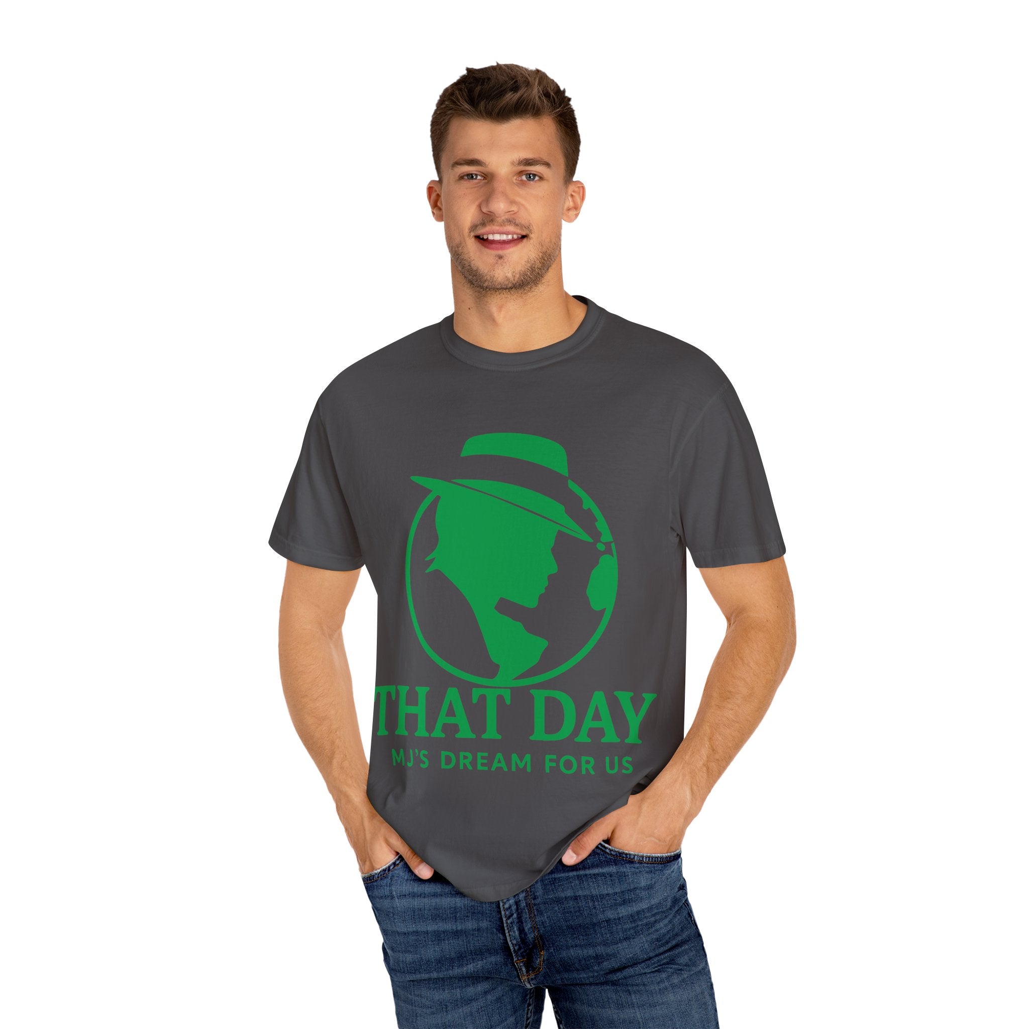“That Day” Green-Love Tee – MJ’s Dream For Us