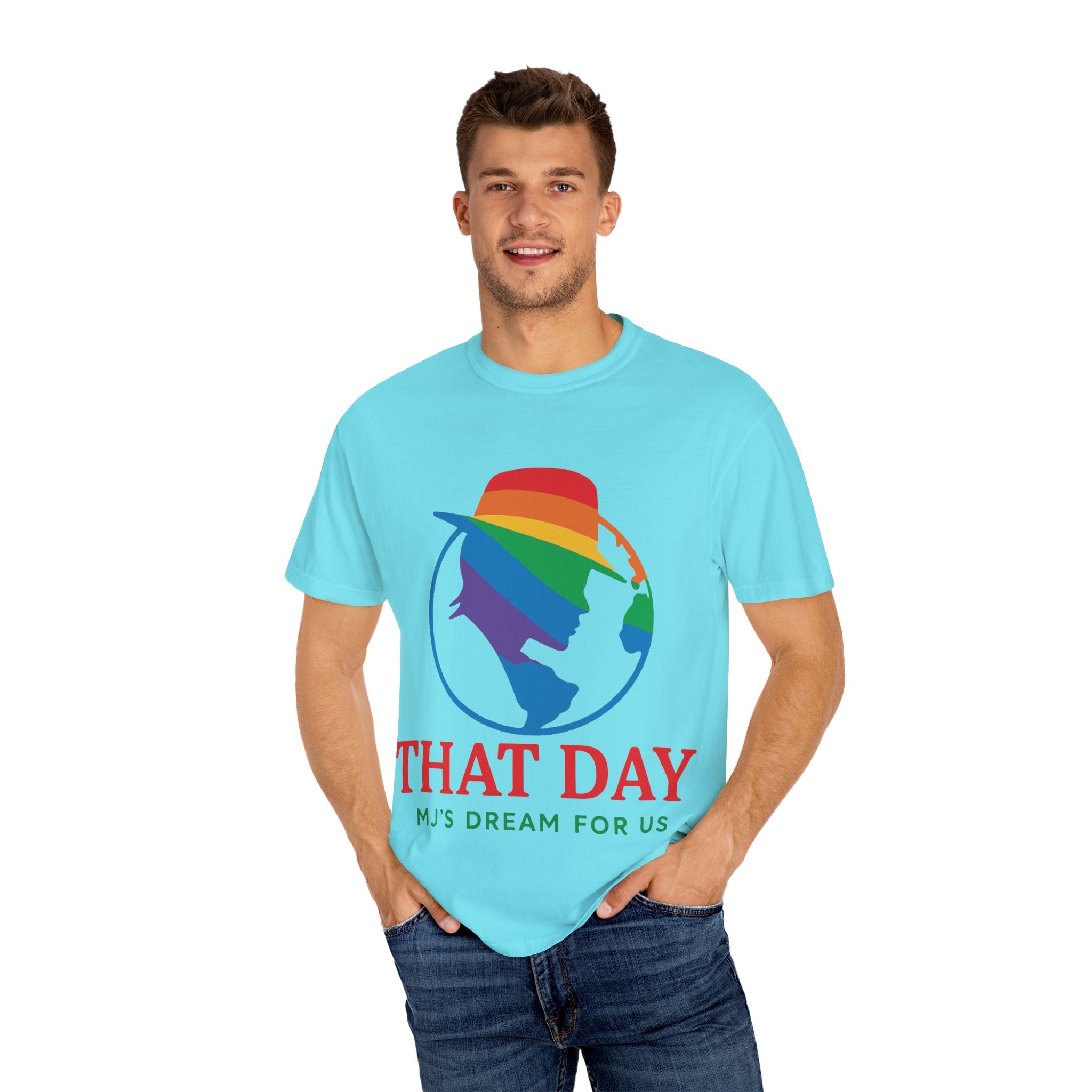 “That Day” Rainbow Tee – MJ’s Dream For Us (Pride Edition)