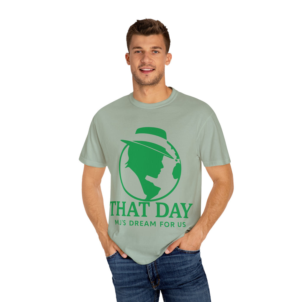 “That Day” Green-Peace Tee – MJ’s Dream For Us
