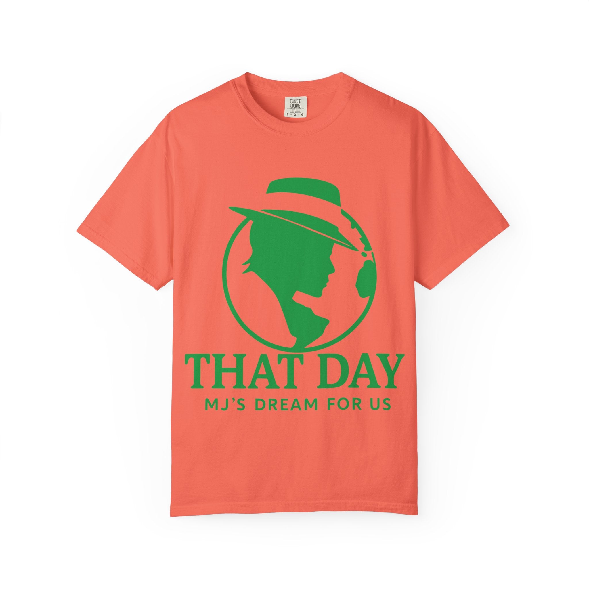 “That Day” Green-Family Tee – MJ’s Dream For Us