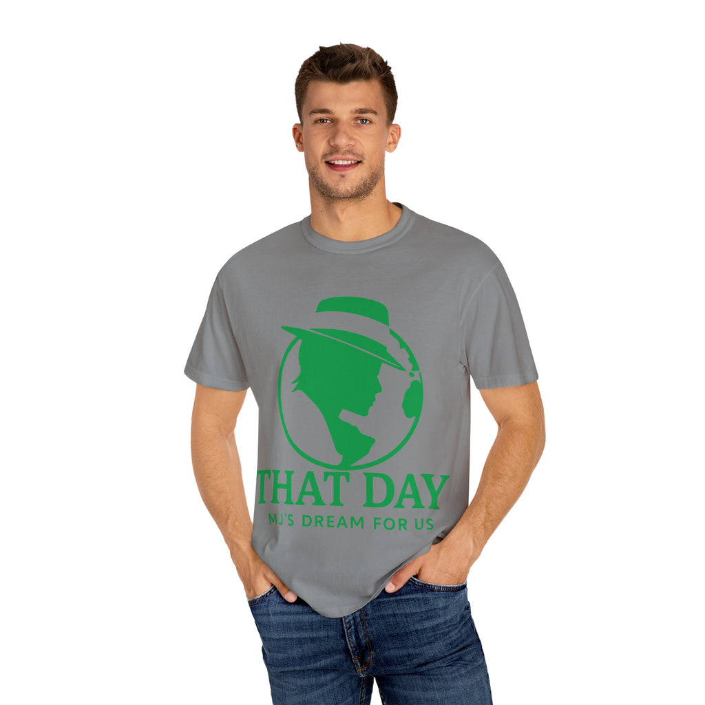 “That Day” Green-Peace Tee – MJ’s Dream For Us